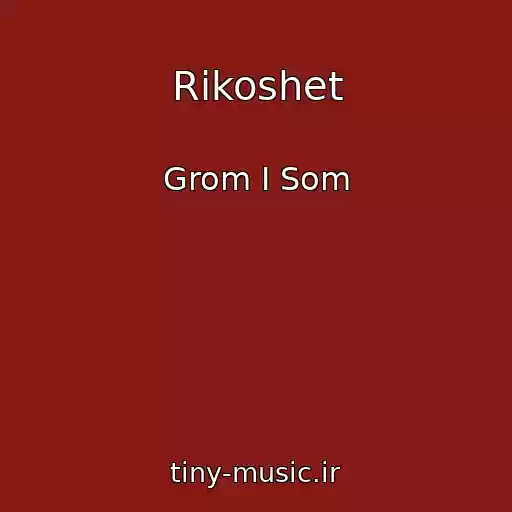 کاور آهنگ Rikoshet از Grom I Som