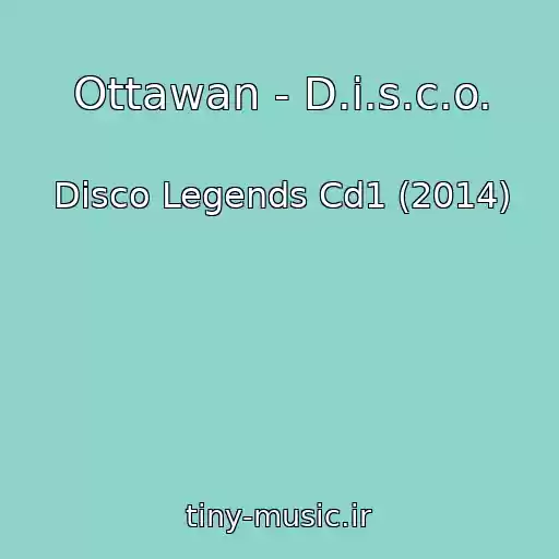 کاور آهنگ Ottawan - D.i.s.c.o. از Disco Legends Cd1 (2014)