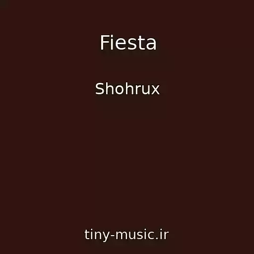 کاور آهنگ Fiesta از Shohrux