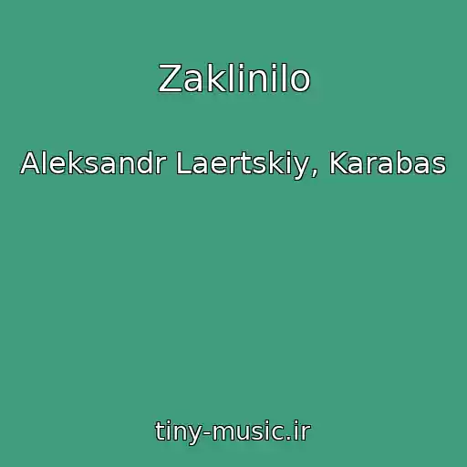 کاور آهنگ Zaklinilo از Aleksandr Laertskiy, Karabas