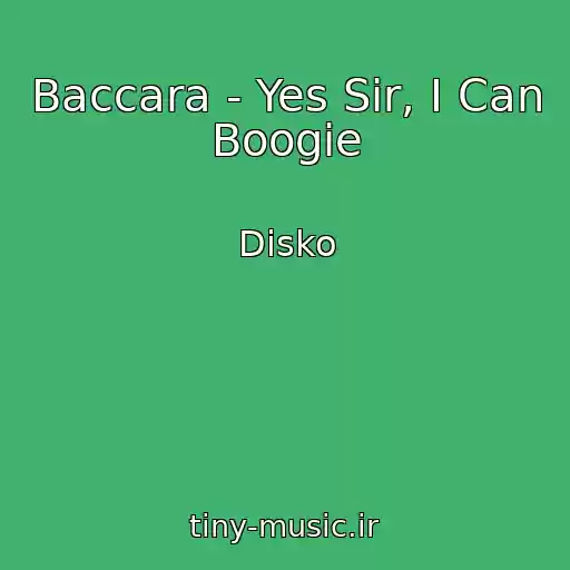کاور آهنگ Baccara - Yes Sir, I Can Boogie از Disko