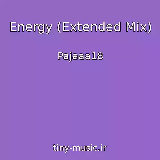 کاور آهنگ Energy (Extended Mix) از Pajaaa18