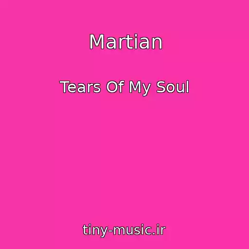 کاور آهنگ Martian از Tears Of My Soul