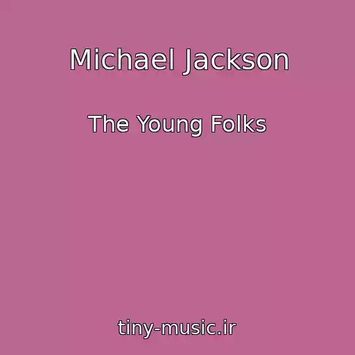 کاور آهنگ Michael Jackson از The Young Folks