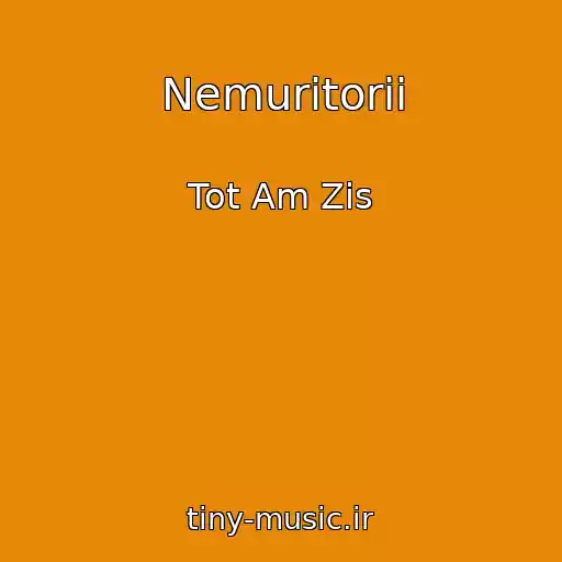 کاور آهنگ Nemuritorii از Tot Am Zis