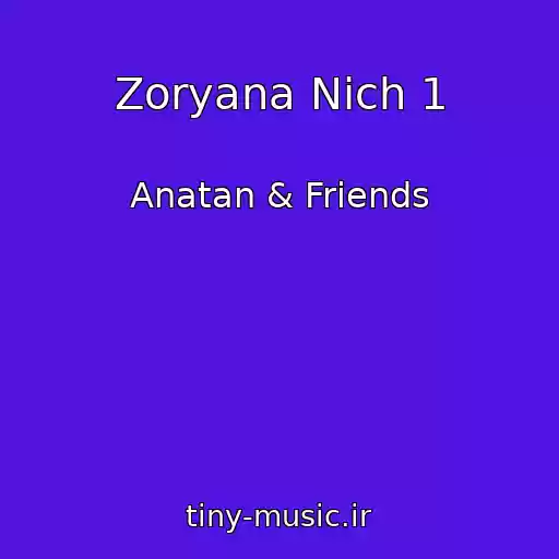 کاور آهنگ Zoryana Nіch 1 از Anatan & Friends