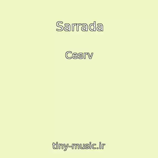 کاور آهنگ Sarrada از Cesrv