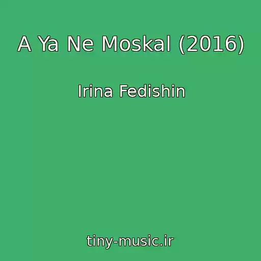 کاور آهنگ A Ya Ne Moskal (2016) از Іrina Fedishin