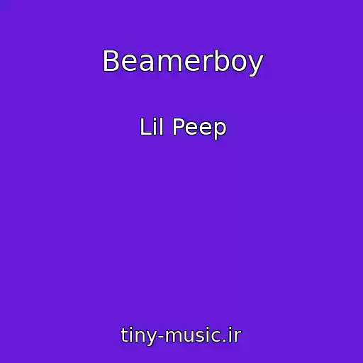 کاور آهنگ Beamerboy از Lil Peep
