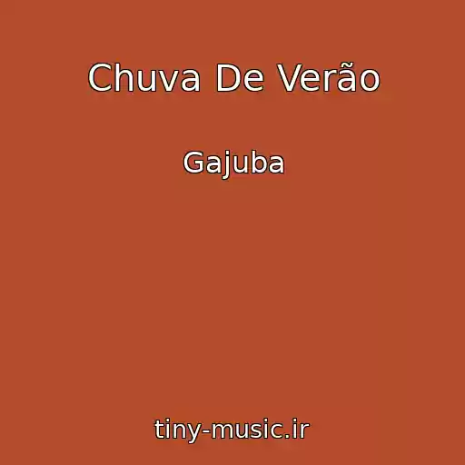 کاور آهنگ Chuva De Verão از Gajuba