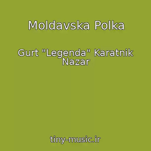 کاور آهنگ Moldavska Polka از Gurt "Legenda" Karatnik Nazar