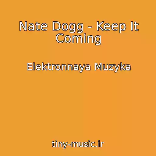 کاور آهنگ Nate Dogg - Keep It Coming از Elektronnaya Muzyka
