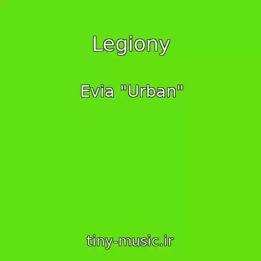 کاور آهنگ Legiony از Evia "Urban"
