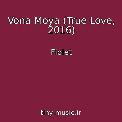 کاور آهنگ Vona Moya (True Love, 2016) از Fіolet