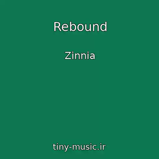 کاور آهنگ Rebound از Zinnia