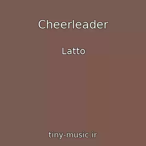 کاور آهنگ Cheerleader از Latto