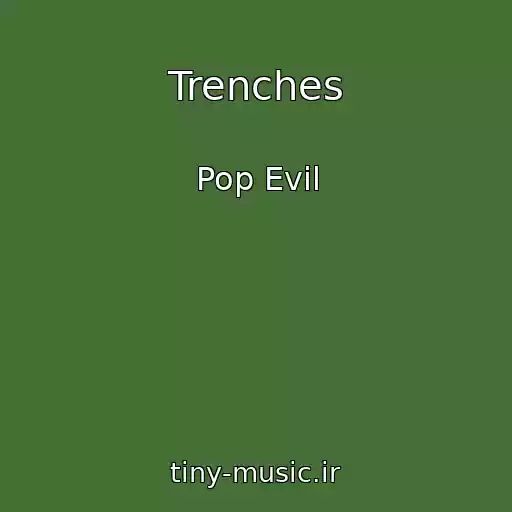 کاور آهنگ Trenches از Pop Evil
