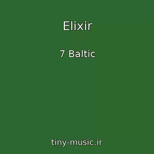 کاور آهنگ Elixir از 7 Baltic