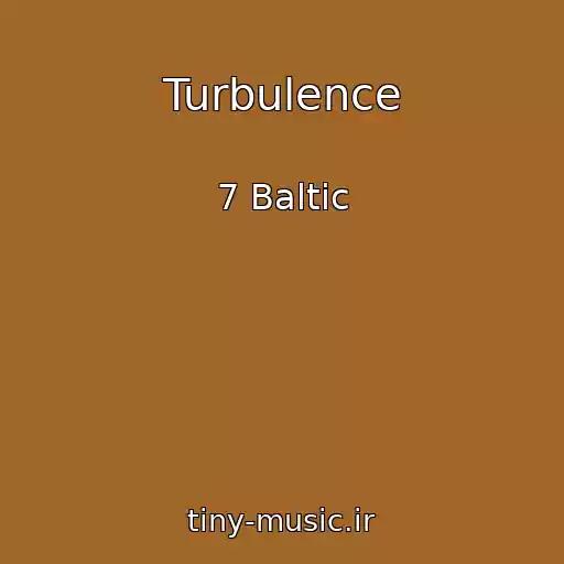 کاور آهنگ Turbulence از 7 Baltic