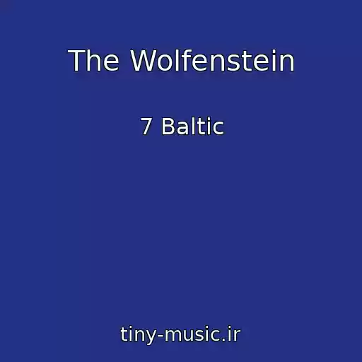 کاور آهنگ The Wolfenstein از 7 Baltic