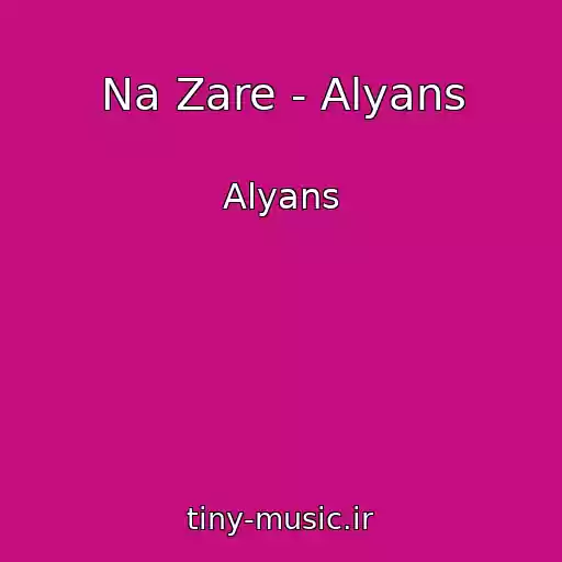 کاور آهنگ Na Zare - Alyans از Alyans