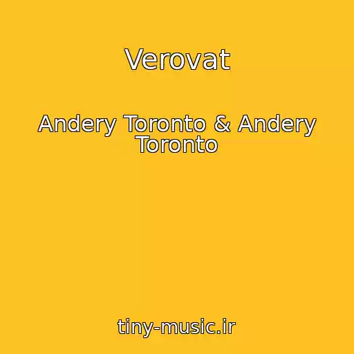 کاور آهنگ Verovat از Andery Toronto & Andery Toronto