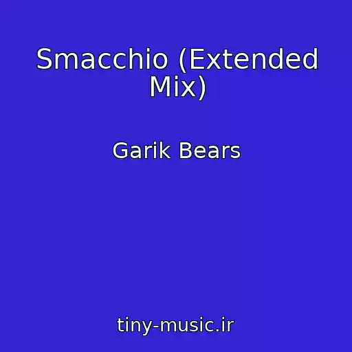 کاور آهنگ Smacchio (Extended Mix) از Garik Bears