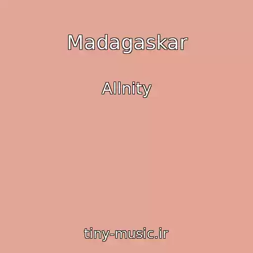 کاور آهنگ Madagaskar از Allnity