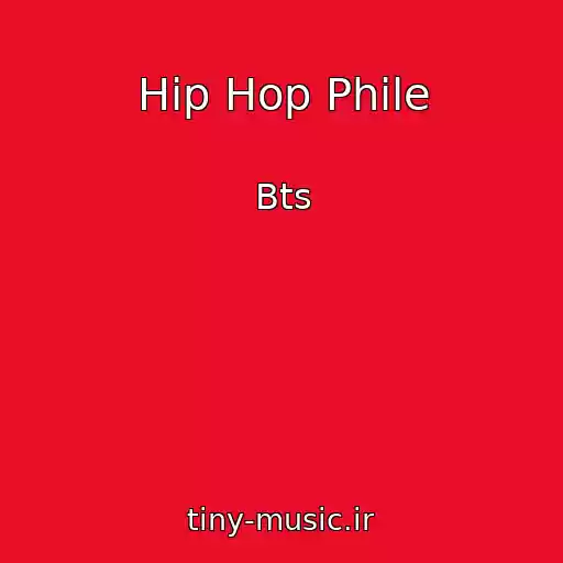 کاور آهنگ Hip Hop Phile از Bts