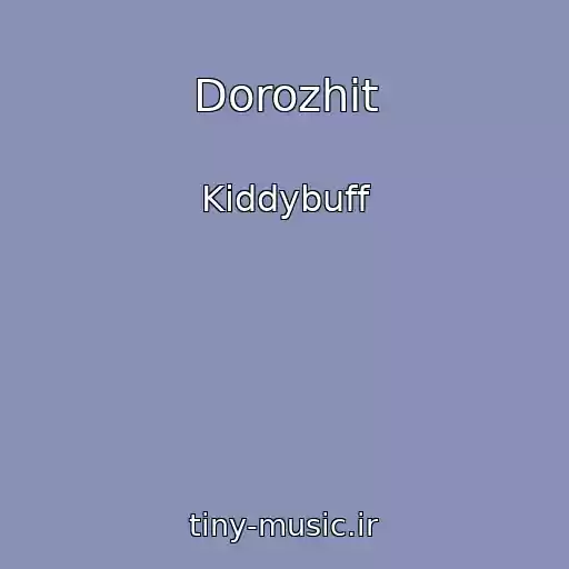 کاور آهنگ Dorozhit از Kiddybuff