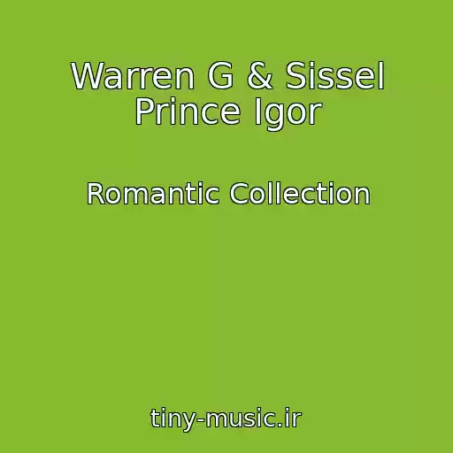 کاور آهنگ Warren G & Sissel Prince Igor از Romantic Collection