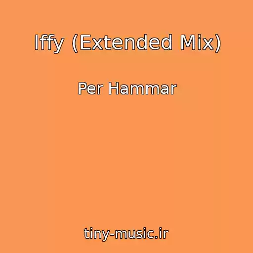 کاور آهنگ Iffy (Extended Mix) از Per Hammar