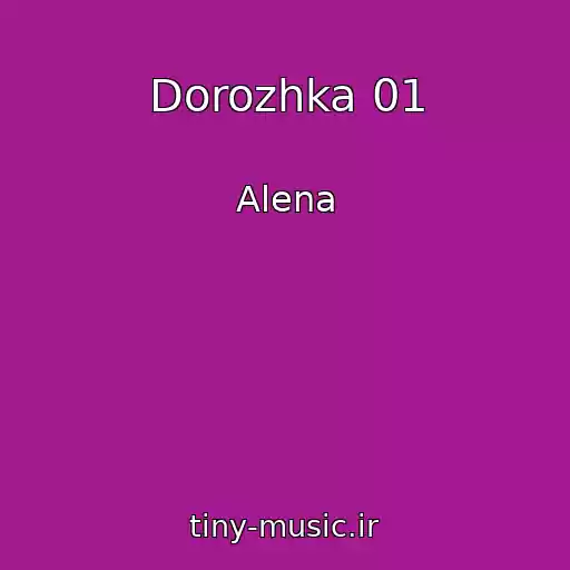 کاور آهنگ Dorozhka 01 از Alena