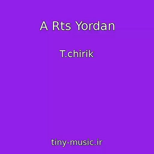 کاور آهنگ A Rts Yordan از T.chirik