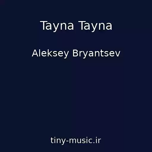 کاور آهنگ Tayna Tayna از Aleksey Bryantsev