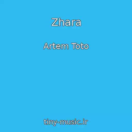 کاور آهنگ Zhara از Artem Toto