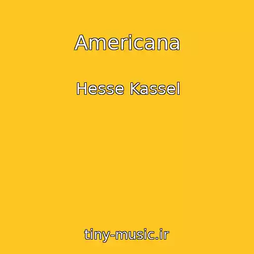 کاور آهنگ Americana از Hesse Kassel