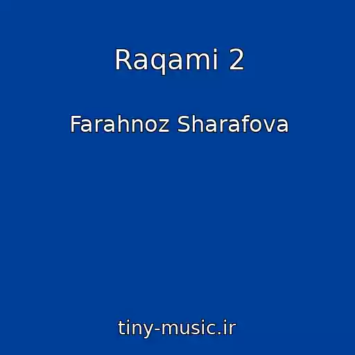 کاور آهنگ Raqami 2 از Farahnoz Sharafova