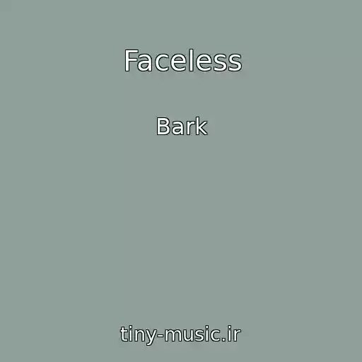 کاور آهنگ Faceless از Bark
