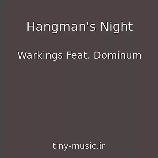 کاور آهنگ Hangman's Night از Warkings Feat. Dominum