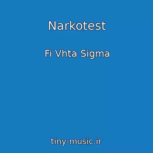 کاور آهنگ Narkotest از Fi Vhta Sigma