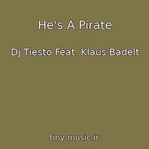 کاور آهنگ He's A Pirate از Dj Tiesto Feat. Klaus Badelt