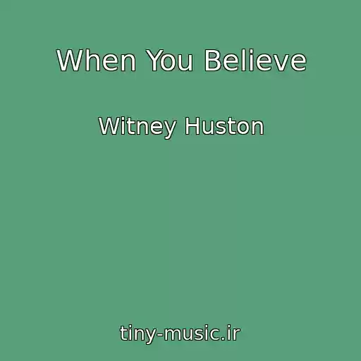 کاور آهنگ When You Believe از Witney Huston