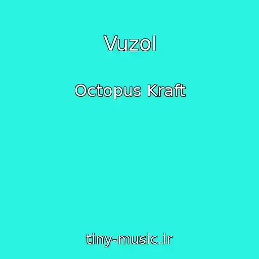 کاور آهنگ Vuzol از Octopus Kraft