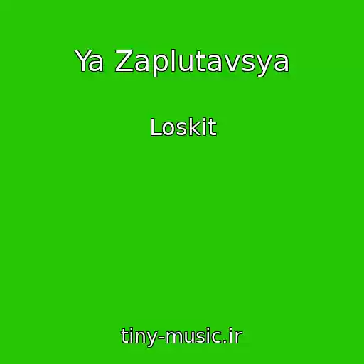 کاور آهنگ Ya Zaplutavsya از Loskіt
