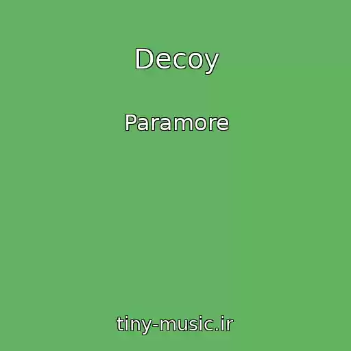 کاور آهنگ Decoy از Paramore