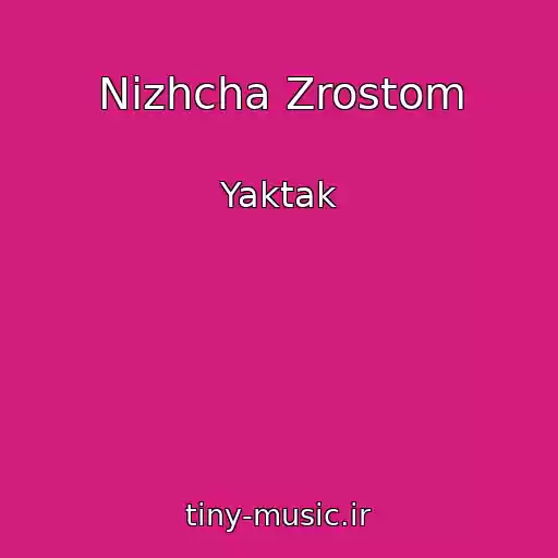 کاور آهنگ Nizhcha Zrostom از Yaktak