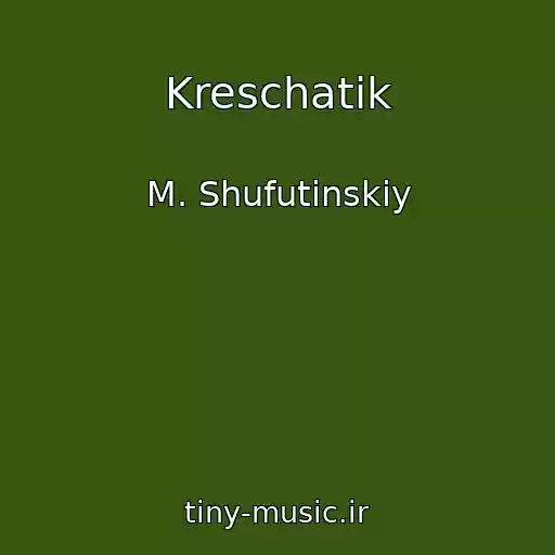 کاور آهنگ Kreschatik از M. Shufutinskiy