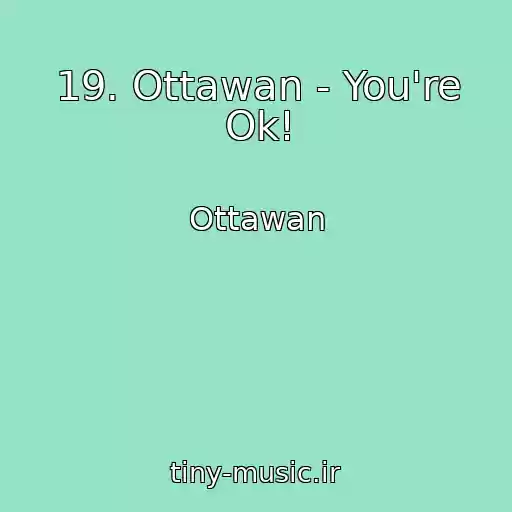 کاور آهنگ 19. Ottawan - You're Ok! از Ottawan