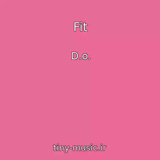 کاور آهنگ Fit از D.o.